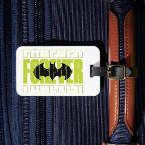 Forever Batman Typography Symbol Graphic Luggage Tag