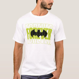 Forever Batman Typography Symbol Graphic T-Shirt