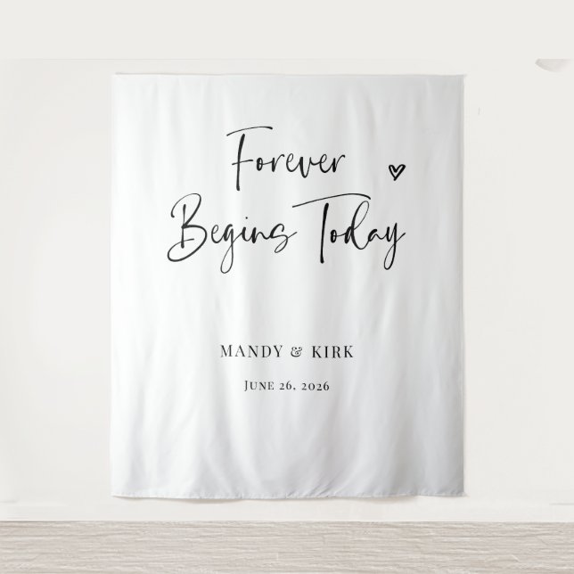 Forever Begins Today Wedding Backdrop  (Front)