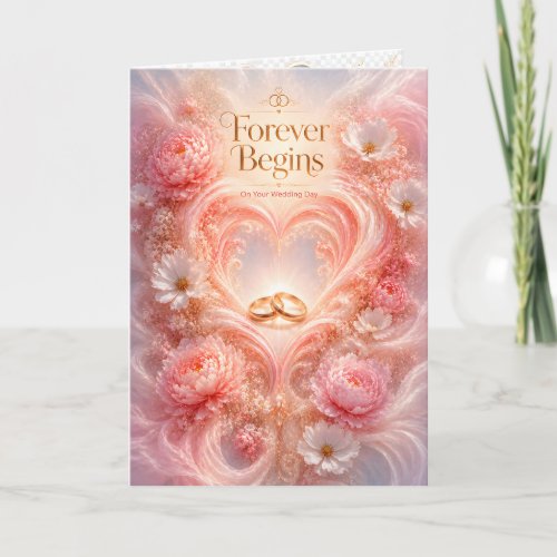 Forever Begins Wedding Day Blush Floral Gold Rings Card