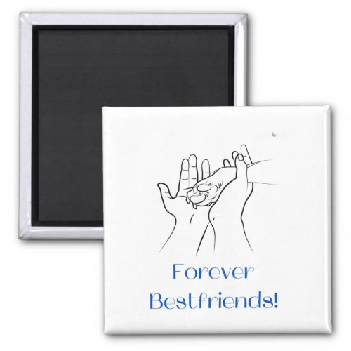 Forever Best Friends  Magnet