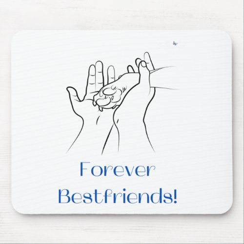 Forever Best Friends  Mouse Pad