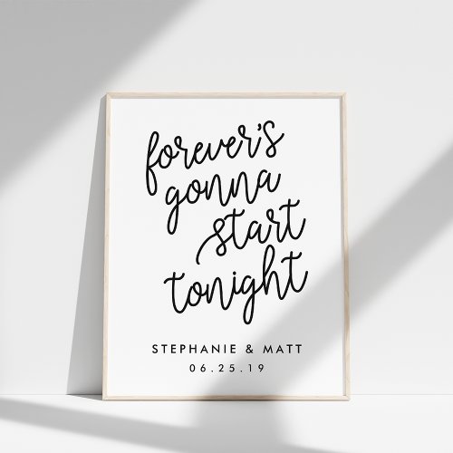 Forever  Black and White Wedding Welcome Sign