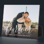 Forever Calligraphy Script Couple Wedding Photo Plaque<br><div class="desc">A wonderful way to remember a couples wedding. An elegant photo plaque featuring elegant calligraphy script 'forever',  their names and date of their wedding celebration.</div>