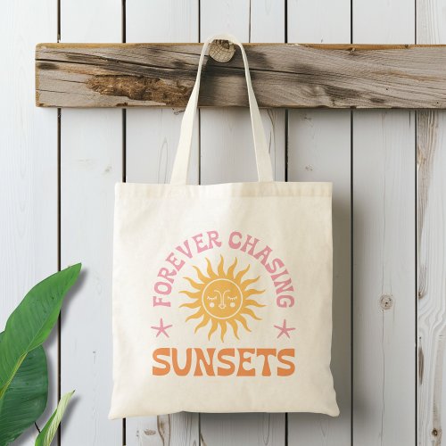 Forever Chasing Sunsets Beach Tote Bag
