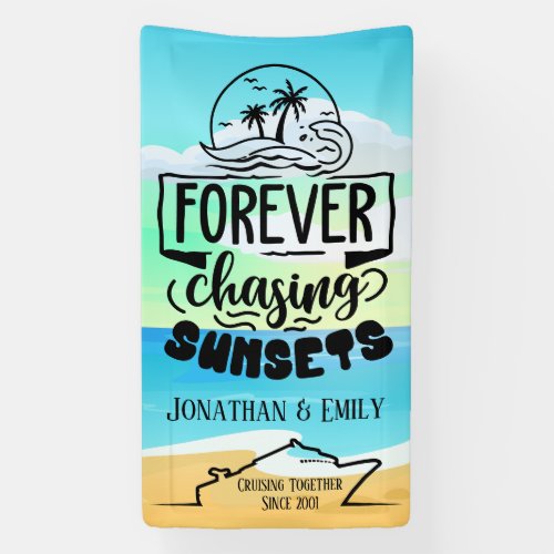 Forever Chasing Sunsets Couples Cruise Banner