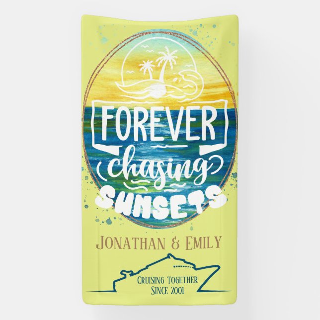 Forever Chasing Sunsets Couples Cruise Banner (Vertical)