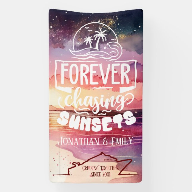 Forever Chasing Sunsets Couples Cruise Banner (Vertical)