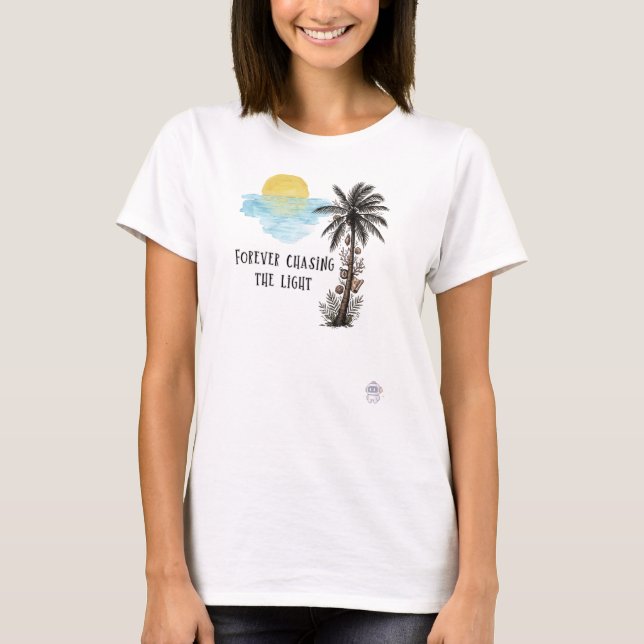 Forever Chasing the Light - Palm Tree Sunset T-Shirt (Front)