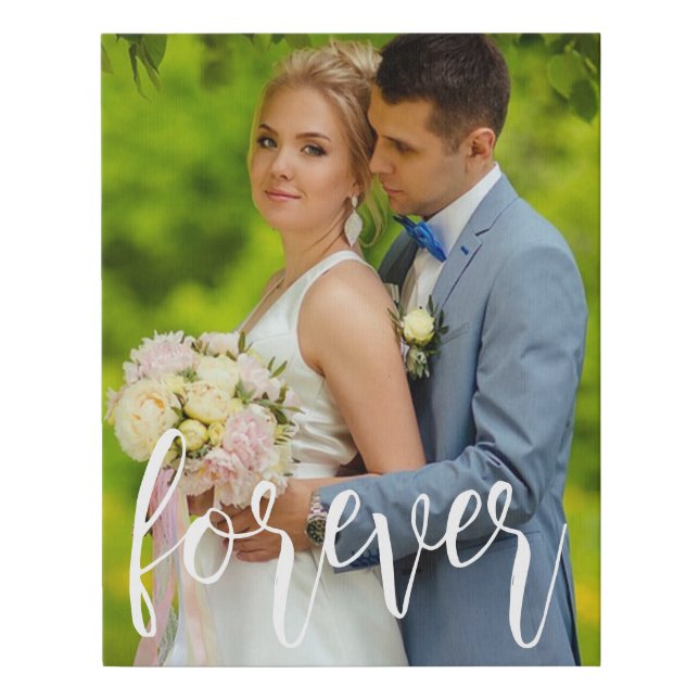 Forever Custom Wedding Photo Faux Canvas Print (Front)