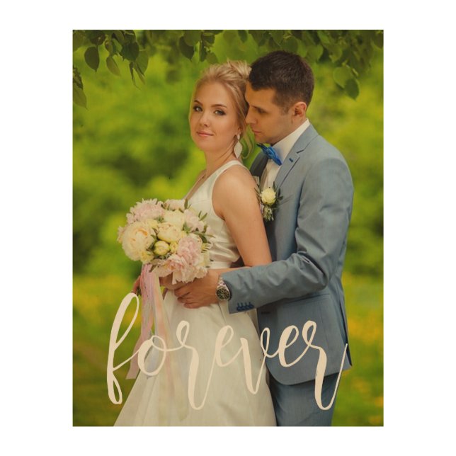 Forever Custom Wedding Photo Wood Wall Art (Front)