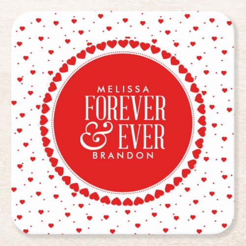 Forever  Ever Cute Valentines Red Hearts Pattern Square Paper Coaster