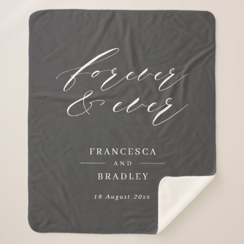 Forever  Ever Grey Calligraphy Wedding Gift Sherpa Blanket