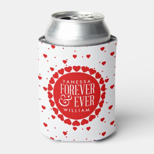 Forever  Ever Red  White Hearts Circle Can Cooler