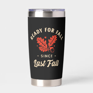 Forever Fall Insulated Tumbler