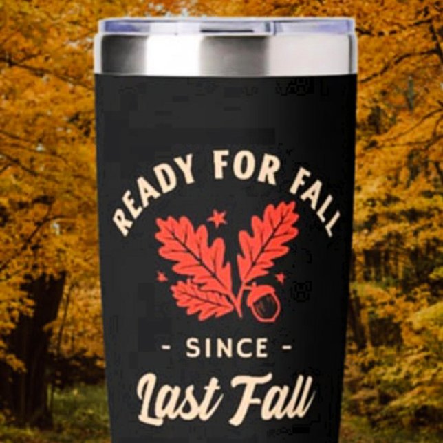 Forever Fall Insulated Tumbler (Creator Uploaded)