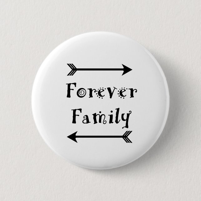 Forever Family - Adpotion Design Button (Front)