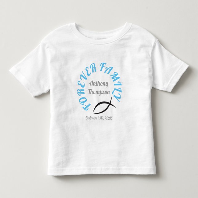 Forever Family Christian Adoption Day Shirt (Front)