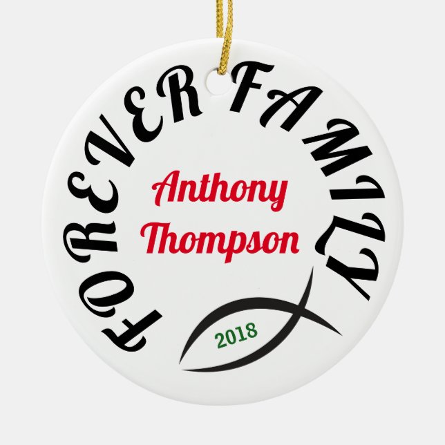 Forever Family Christian Adoption Gift Ceramic Ornament (Front)