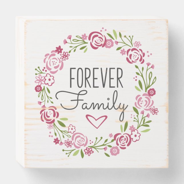 Forever Family Floral Adoption Wooden Box Sign (Front Horizontal)