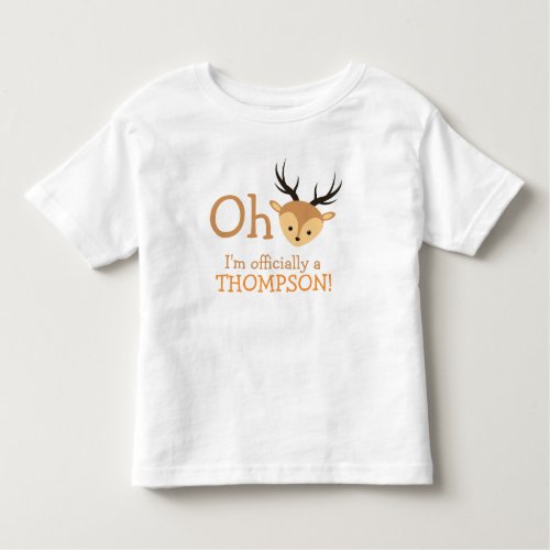 Forever Family Woodland Oh Deer Adoption Gift Toddler T_shirt