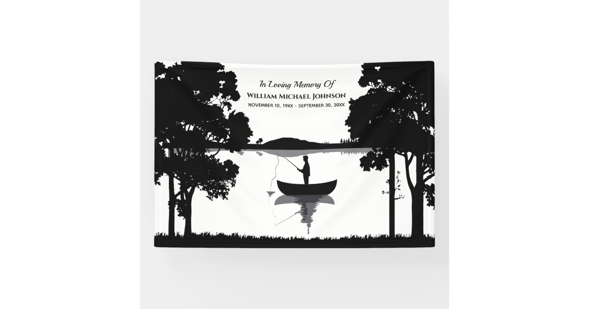 Forever Fishing Funeral Memorial Black And White Banner