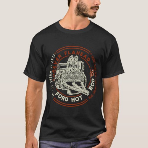 Forever Flathead V8 Hot Rod Rockabilly Rodder Deco T_Shirt