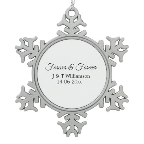 Forever &amp; forever add couple name date love thanks snowflake pewter christmas ornament