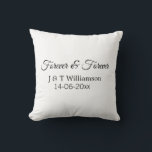 Forever & forever add couple name date love thanks throw pillow<br><div class="desc">For lovers like us</div>