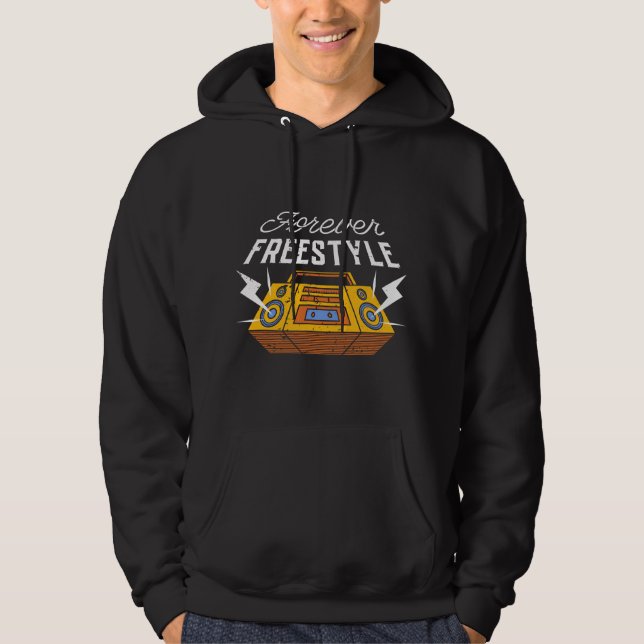 Forever Freestyle Hip Hop Dancing Dancer Novelty G Hoodie (Front)