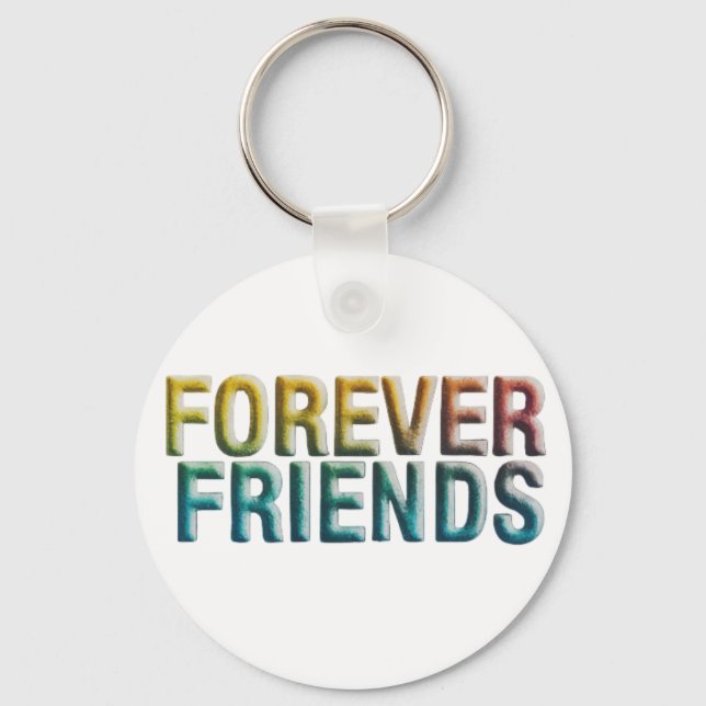 Forever Friends Aluminum Circle Keychain (Front)