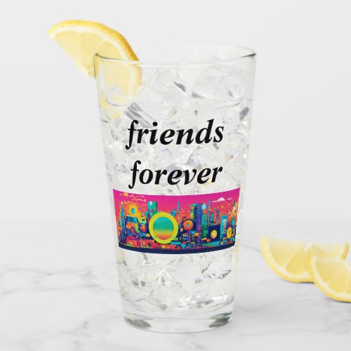 Forever Friends Glass Cup