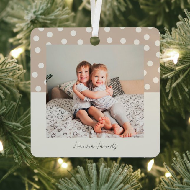 Forever Friends Keepsake Photo and Polka Dots Metal Ornament (Insitu)
