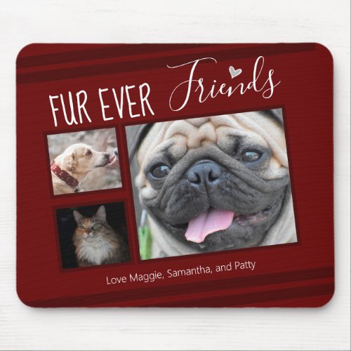 Forever Friends Pet Photo Collage Mouse Pad