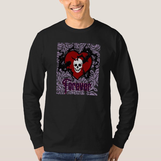 Forever Gothic Heart With Roses For Goths T-Shirt (Front)