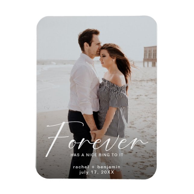 Forever has a nice ring Photo Engagement Modern Sa Magnet (Vertical)