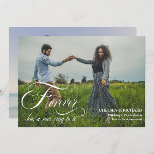 Forever Has a Nice Ring to It 2 Photo Engagement Announcement