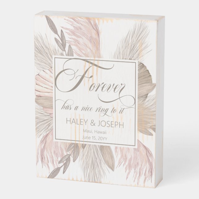 Forever Has A Nice Ring To It Engagement Wedding Wooden Box Sign (Angled Vertical)