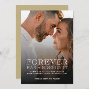 Forever Has A Ring On It Engagement Announcement