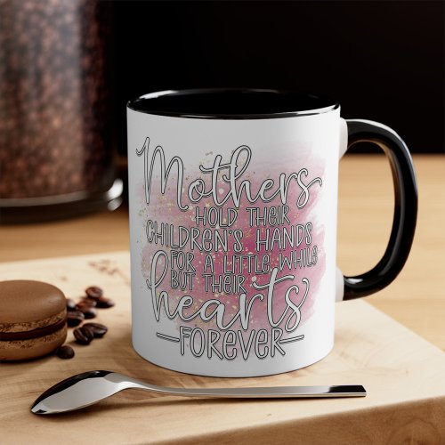 Forever Heartfelt _ Modern Moms Coffee Mug