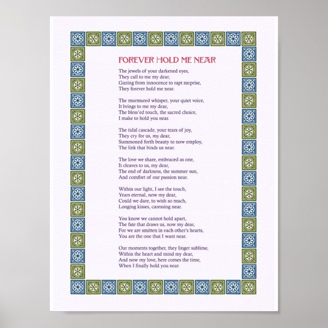 Forever Hold Me Near - A Love Poem - Print (Front)