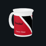 Forever home trinidad pitcher<br><div class="desc">pitcher decide with the flag of trinidad and a sentimenyal phrase</div>