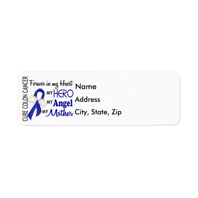 Forever In My Heart Mother Colon Cancer Label (Front)