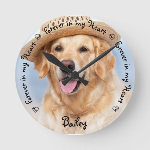 Forever In My Heart Pet Memorial Dog Photo Round Clock