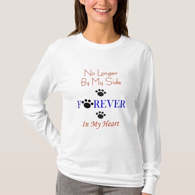 Forever In My Heart T-Shirt (Front)