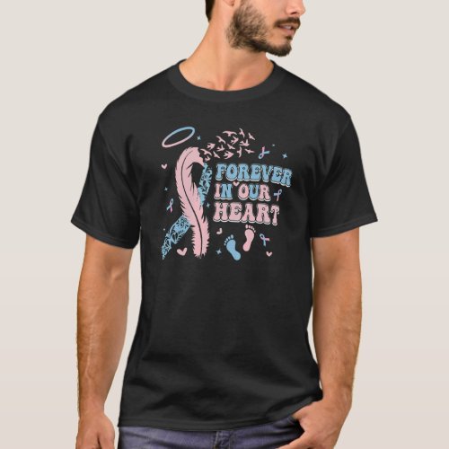 Forever In Our Heart Pregnancy And Infant Loss Awa T_Shirt