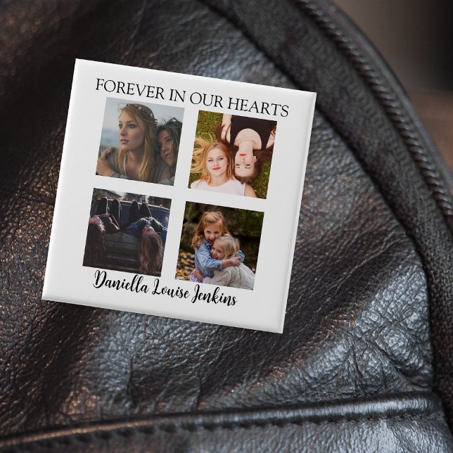 Forever In Our Hearts 4 Photo Memorial Button (Creator Uploaded)