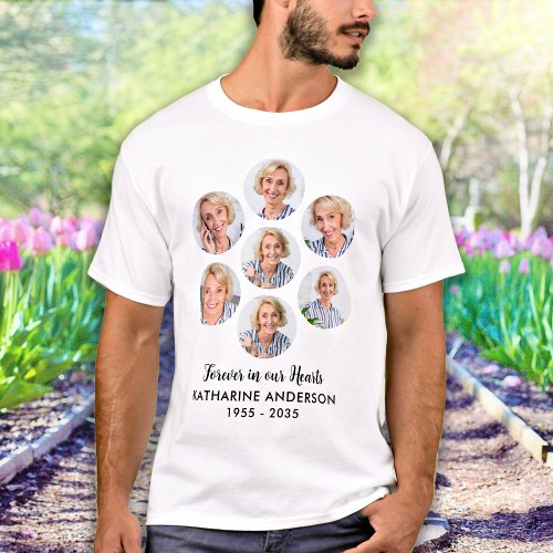 Forever in our Hearts 7 Photo Collage Memorial T_Shirt