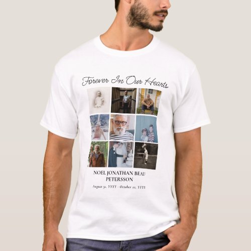Forever In Our Hearts 9 Photo Collage Memorial T_Shirt