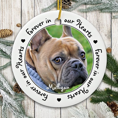 Forever in our Hearts Black Photo Pet Memorial Ceramic Ornament